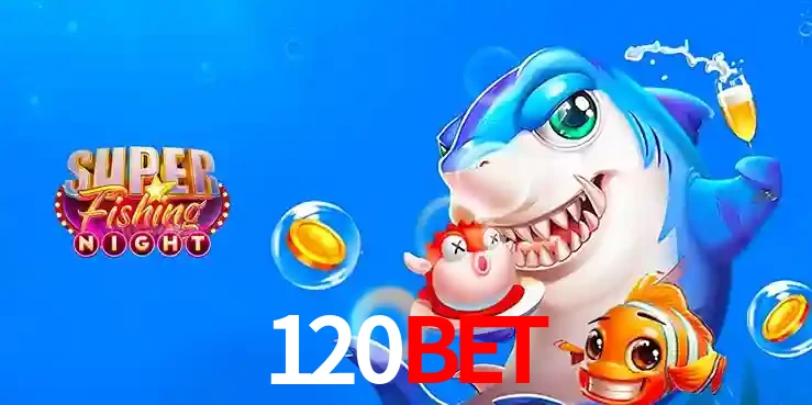 Cassino de Pesca: Uma Visão Geral e Recomendação no 120bet